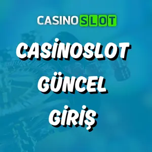 Casinoslot Güncel Giriş